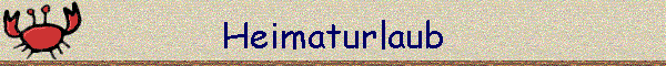 Heimaturlaub