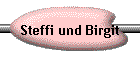 Steffi und Birgit