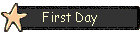 First Day